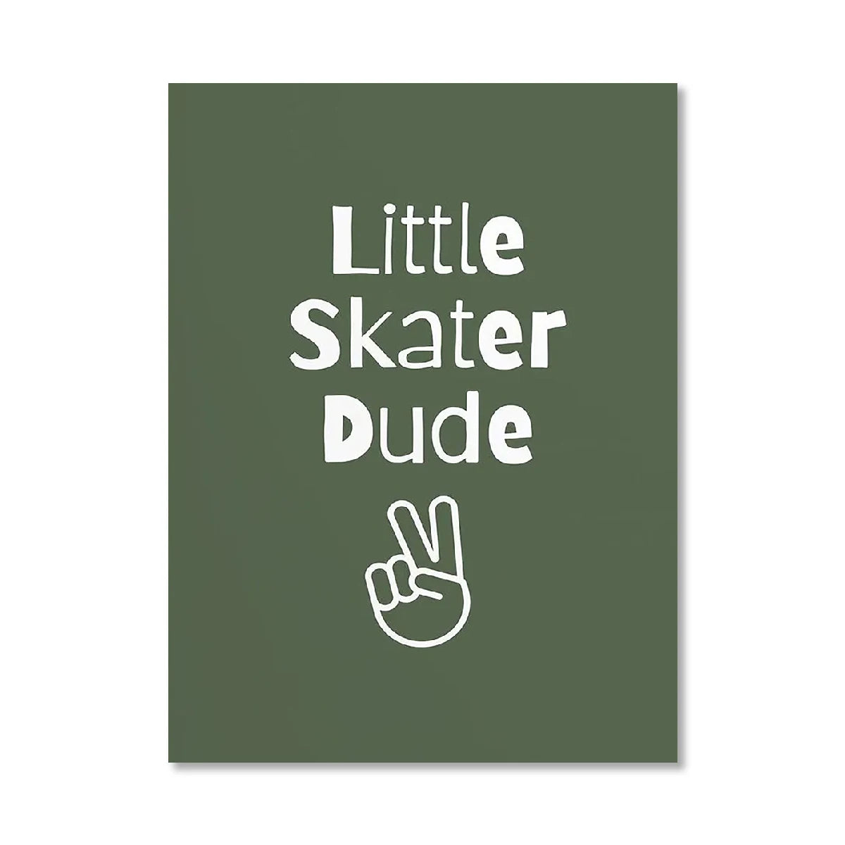 Green poster with 'Little Skater Dude' text and peace sign on a white background