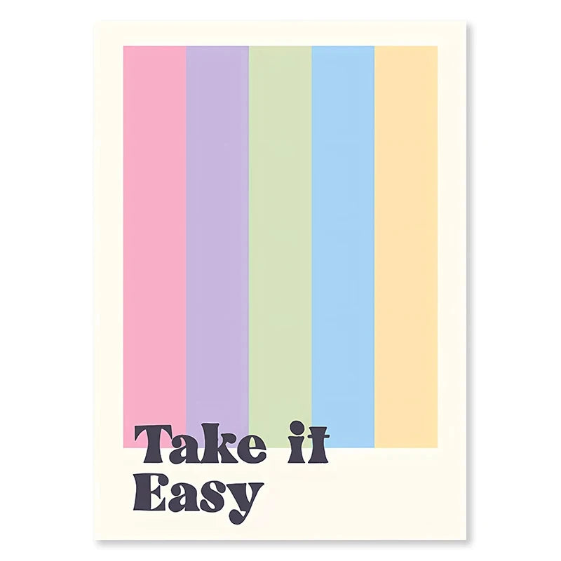 Poster with pastel striped design and 'Take it Easy' text on a white background