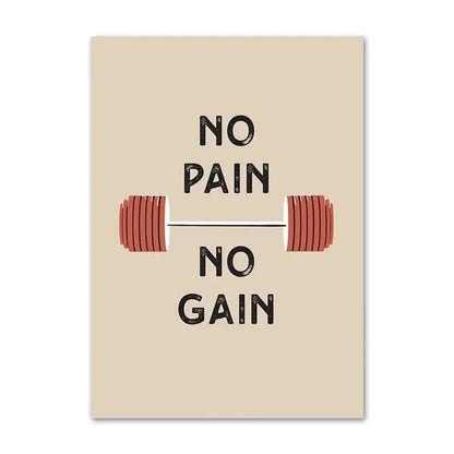 Motivational poster with 'No Pain No Gain' text and a barbell illustration on a beige background.