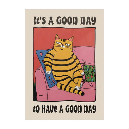 Cartoon cat on a couch with 'It's a good day to have a good day' text