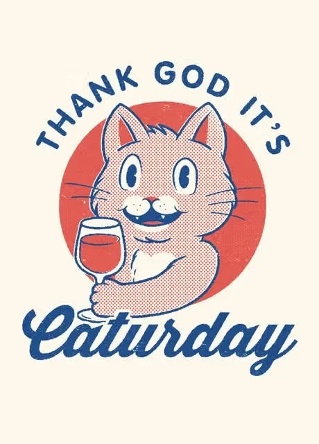 Cartoon cat holding a glass of wine with 'Thank God It's Saturday' text on a white background