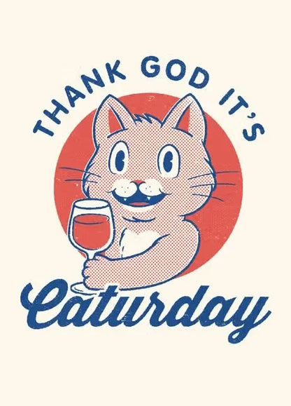 Cartoon cat holding a glass of wine with 'Thank God It's Saturday' text on a white background