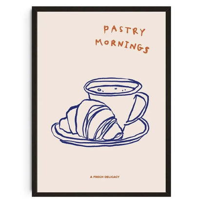 Poster with a croissant and teacup illustration and 'Pastry Mornings' text on a beige background.