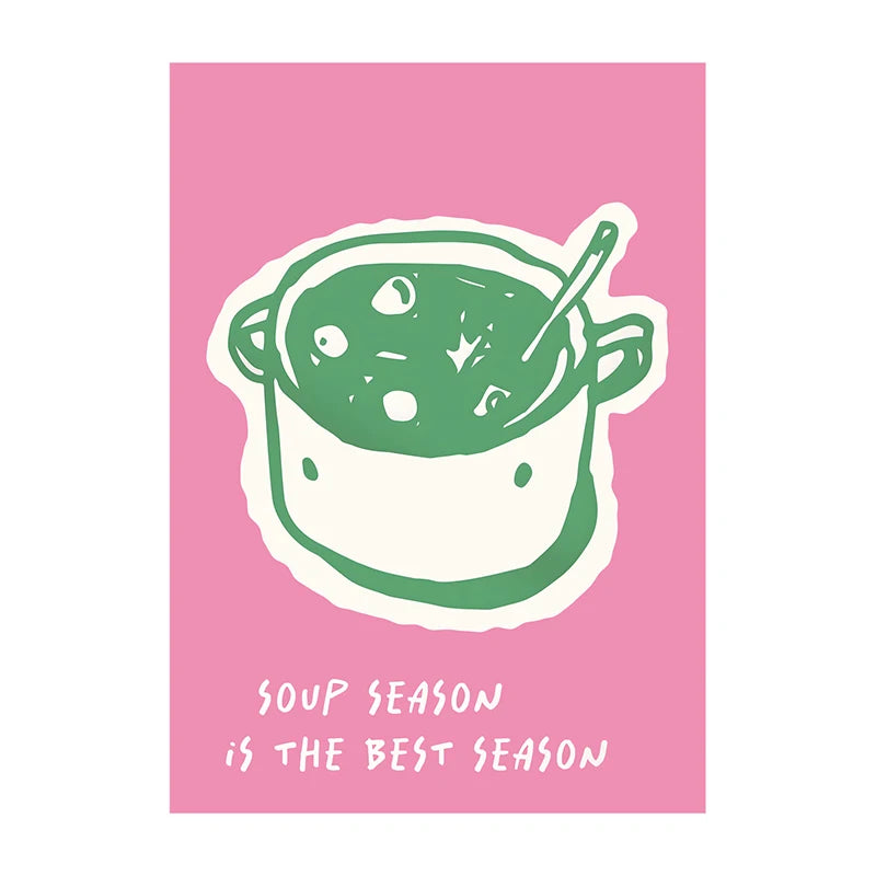 Green illustration of a soup pot with a spoon on a pink background with text 'Soup Season is the Best Season'.