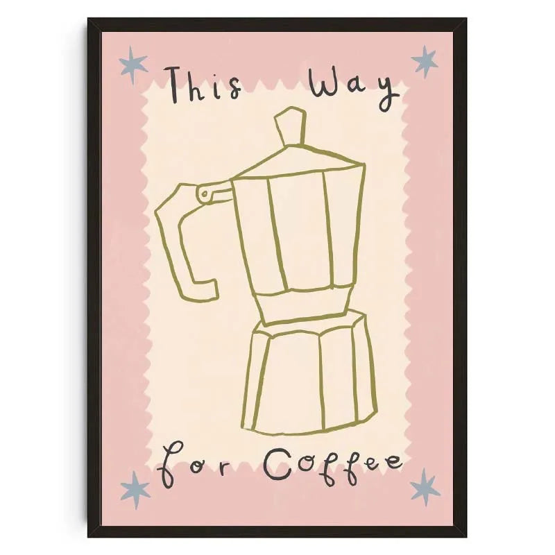 Framed artwork with a coffee maker illustration and text on a pink background