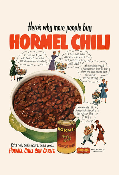Vintage advertisement for Hormel Chili with a bowl of chili and can of Hormel chili on a beige background.
