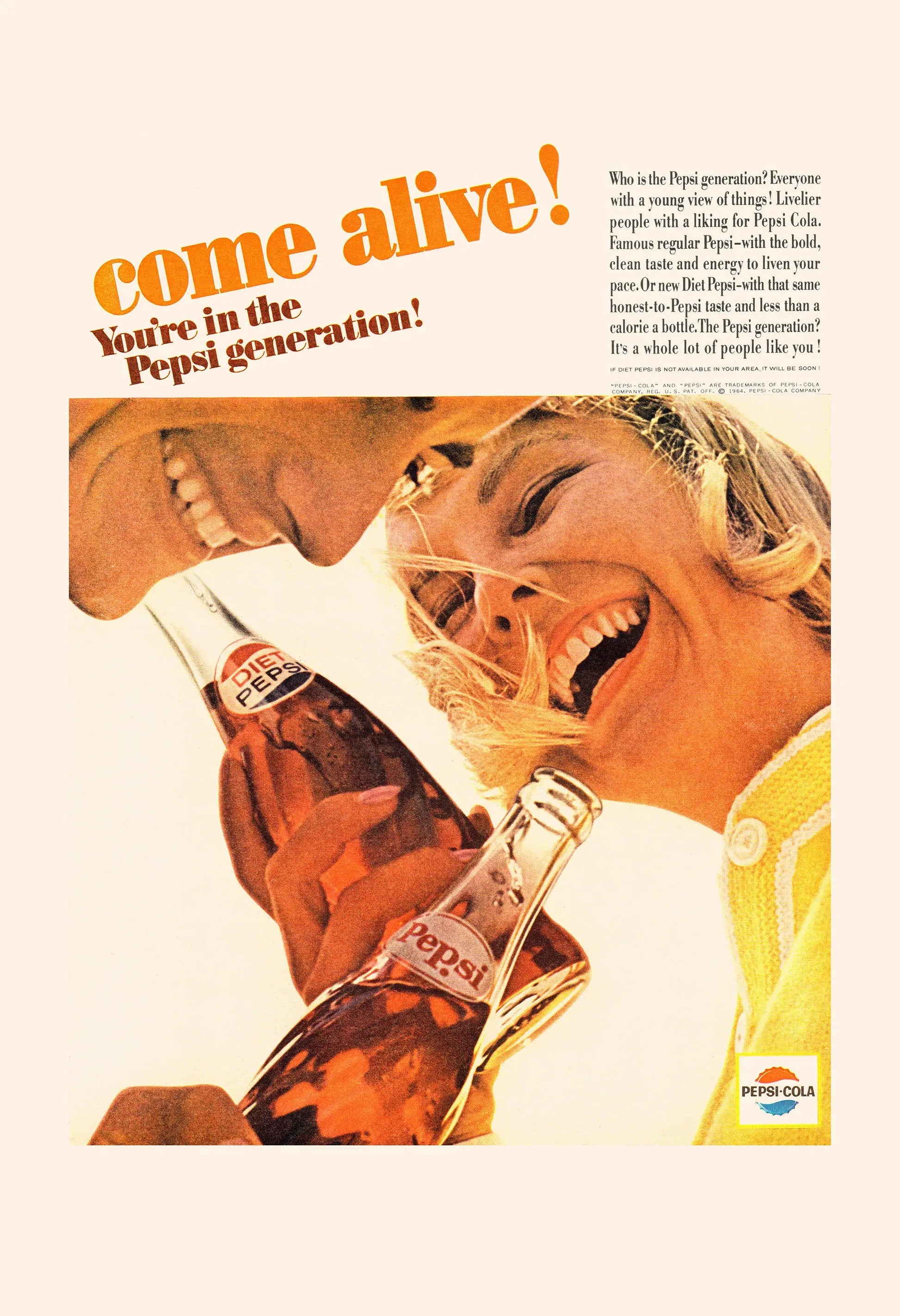 Vintage Pepsi-Cola advertisement with a woman holding a bottle, featuring the text 'Come alive! You're in the Pepsi generation!'.